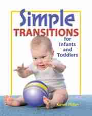 Transitions for Infants Toddlers Teaching Resource book